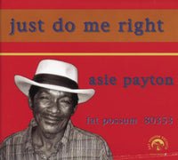 Payton, Asie - Just Do Me Right