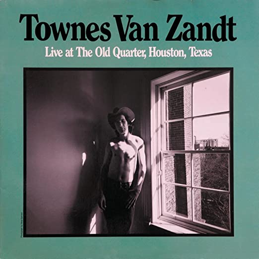 Van Zandt, Townes - Live at the Old Quarter