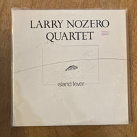Larry Nozero Quartet - Island Fever