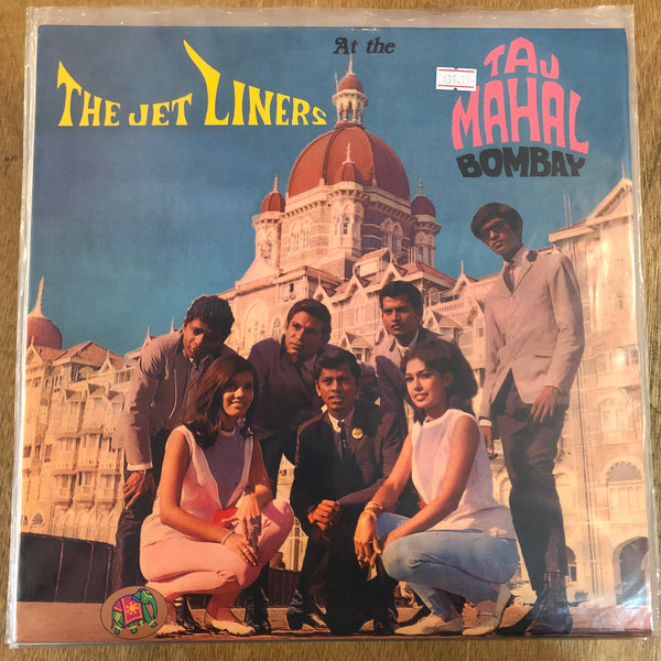 Jet Liners, The - At The Taj Mahal Bombay