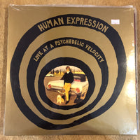Human Expression - Love at a Psychedelic Velocity