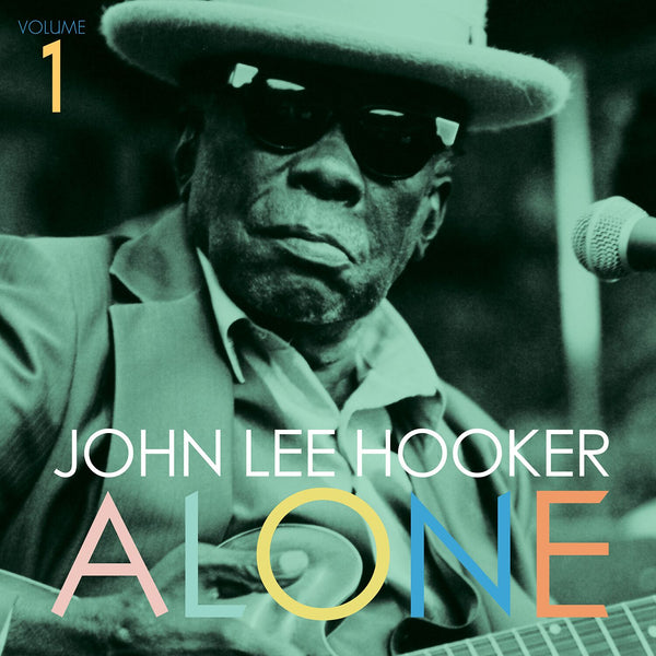 Hooker, John Lee - Alone (Vol. 2)