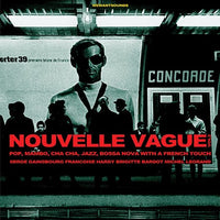 Nouvelle Vague: Pop, Mambo, Cha Cha, Jazz, Bossa Nova With A French Touch - Vol. 2