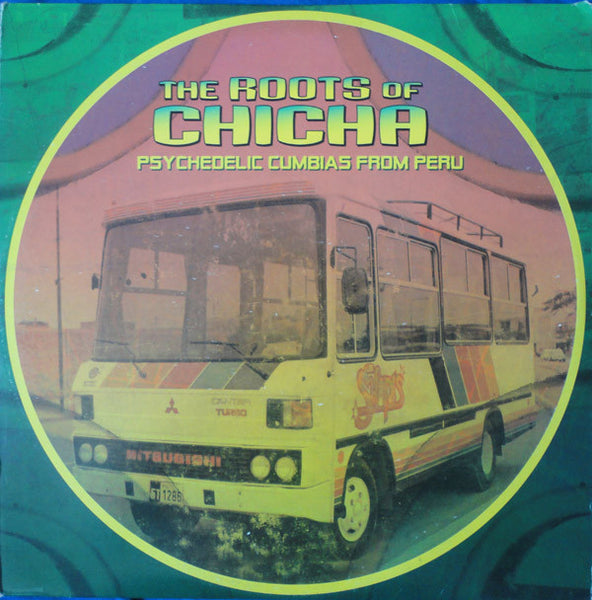 V/A - Roots of Chicha (Compilation)