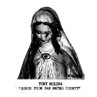 Molina, Tony - Songs From San Mateo County
