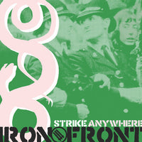 Strike Anywhere - Iron Front