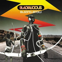 Blackalicious - Blazing Arrows