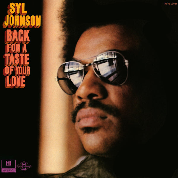 Johnson, Syl - Back For a Taste of Your Love