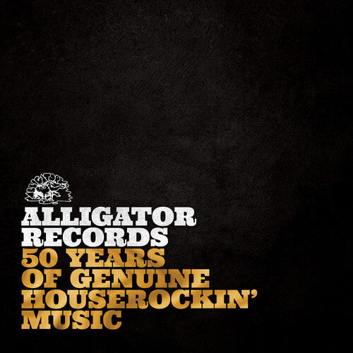 V/A - Alligator Records: 50 Years Of Genuine Houserockin’ Music