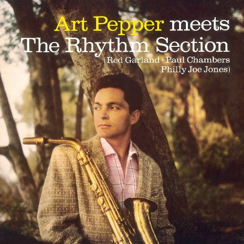 Pepper, Art - Meets The Rhythm Section