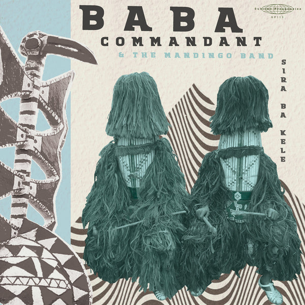 Baba Commandant & The Mandingo Band - Sira Ba Kele