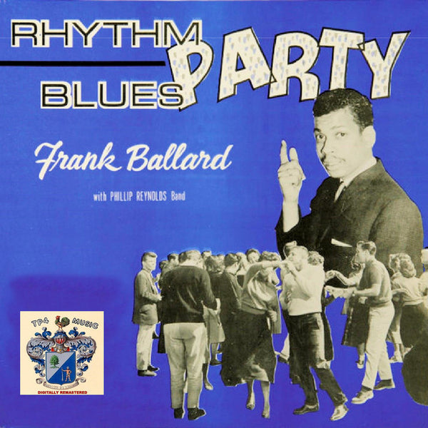 Ballard, Frank - Rhythm Blues Party