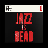 Bartz, Gary - Jazz Is Dead