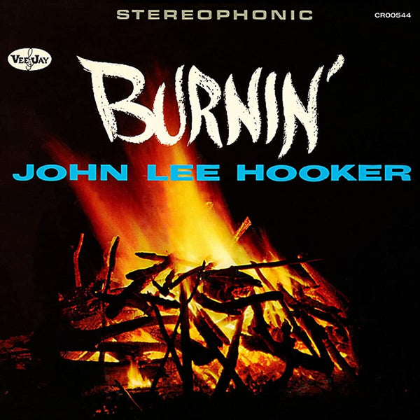 Hooker, John Lee - Burnin'