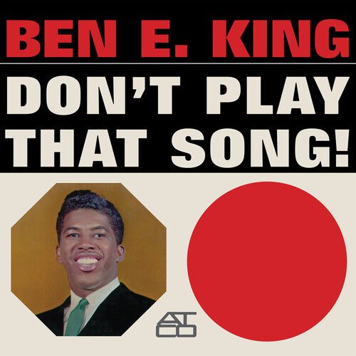 King, Ben E. - Don't Play That Song