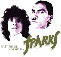 Sparks - Past Tense: The Best Of