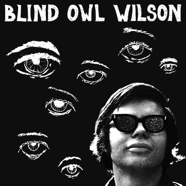 Wilson, Blind Owl - S/T