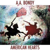 Bondy, AA - American Hearts