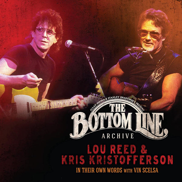 Reed, Lou - Bottom Line Archive Series: In Their Own Words with Vin Scelsa