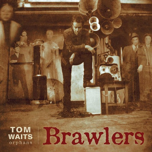Waits, Tom - Brawlers