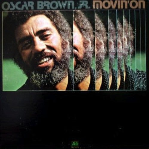 Brown Jr., Oscar - Movin' On
