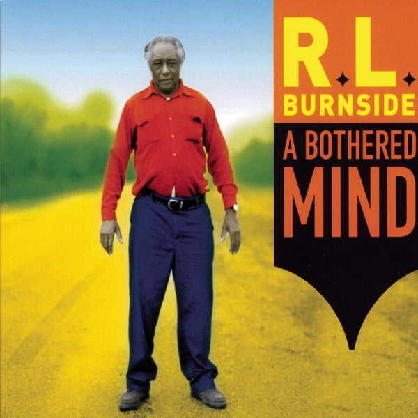 Burnside, R.L. - A Bothered Mind
