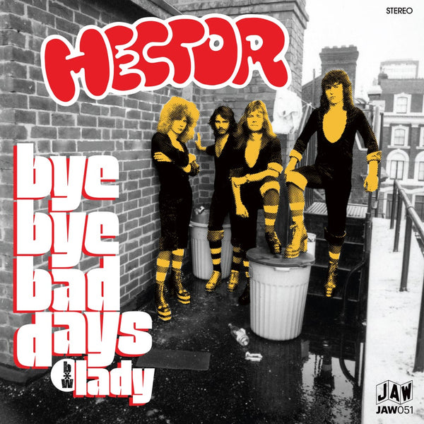 Hector - Bye Bye Bad Days / Lonely (7")