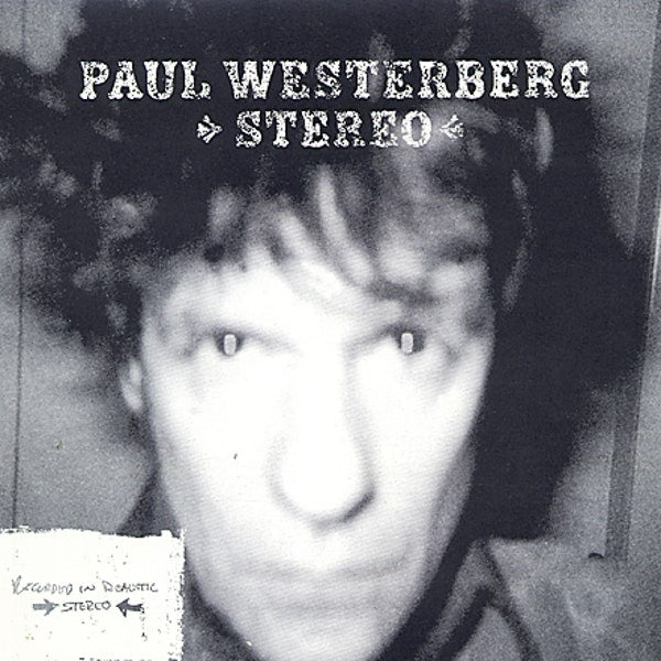 Westerberg, Paul - Stereo / Mono