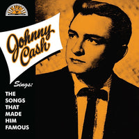 Cash, Johnny - ...Sings The Songs That Made Him Famous