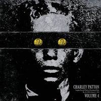 Patton, Charley - The Complete Recorded Works in Chronological Order Volume 4