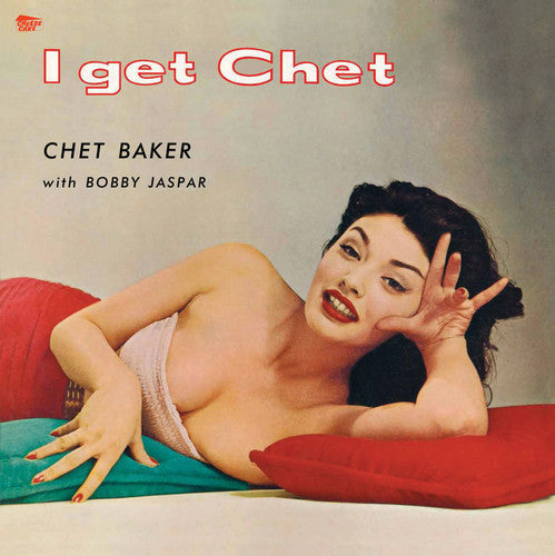 Baker, Chet - I Get Chet