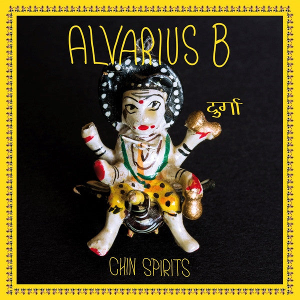 Alvarius B - Chin Spirits (10")