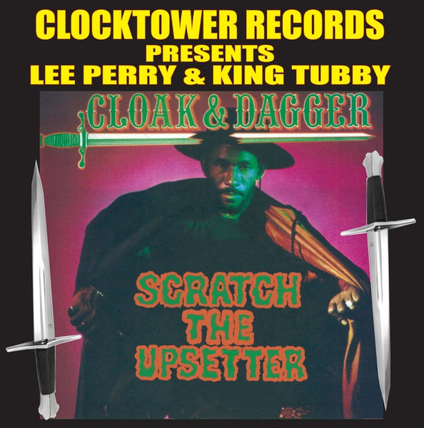 Perry, Lee "Scratch" & King Tubby - Cloak & Dagger