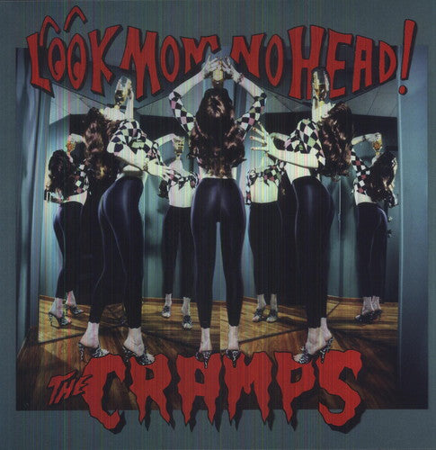 Cramps, The - Look Mom No Head