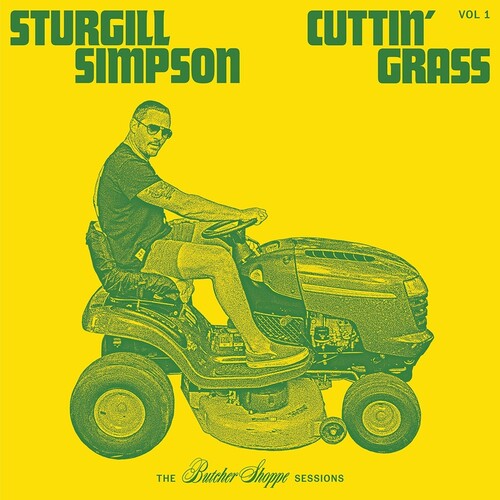 Simpson, Sturgill - Cuttin' Grass