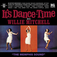 Mitchell, Willie - It's Dance Time!