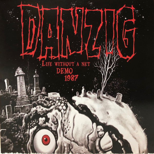 Danzig - Life Without A Net: Demo 1987