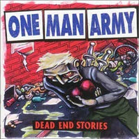 One Man Army - Dead End Story