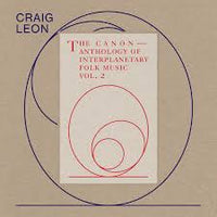 Leon, Craig - Anthology Of Interplanetary Folk...