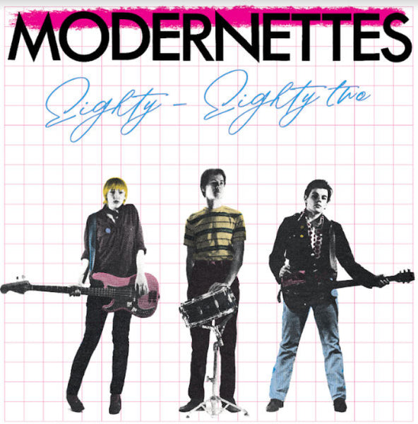 Modernettes - Eighty-Eighty Two