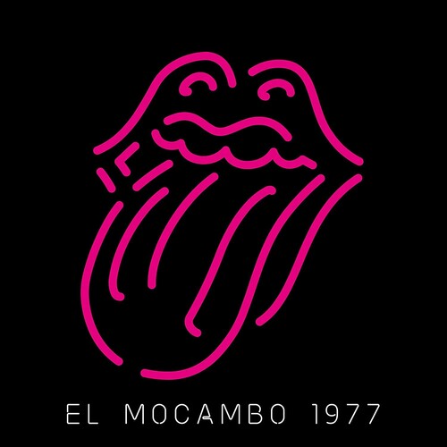 Rolling Stones, The - Live At The El Mocambo