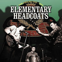 Headcoats, Thee - Elementary Headcoats