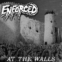Enforced - At The Walls: Deluxe Edition