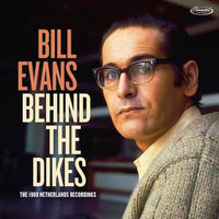 Evans, Bill - Behind The Dikes - The 1969 Netherlands Recordings