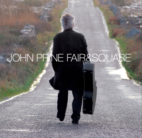 Prine, John - Fair & Square