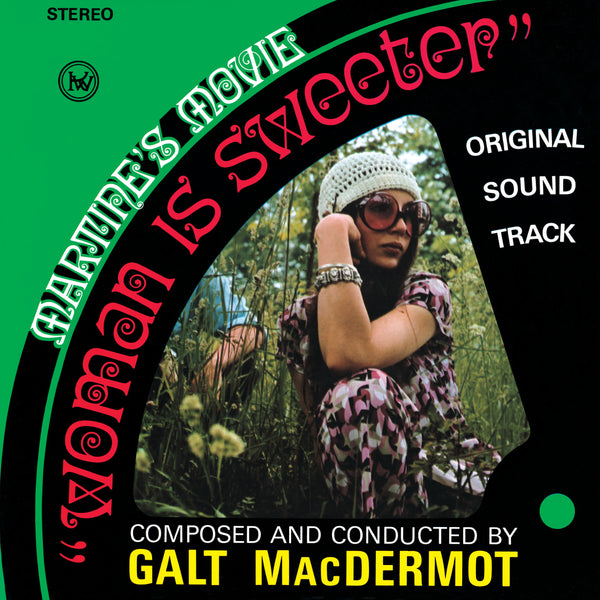 MacDermot, Galt - Woman Is Sweeter