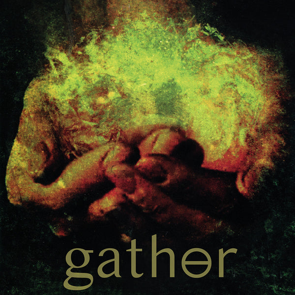 Gather - Total Liberation