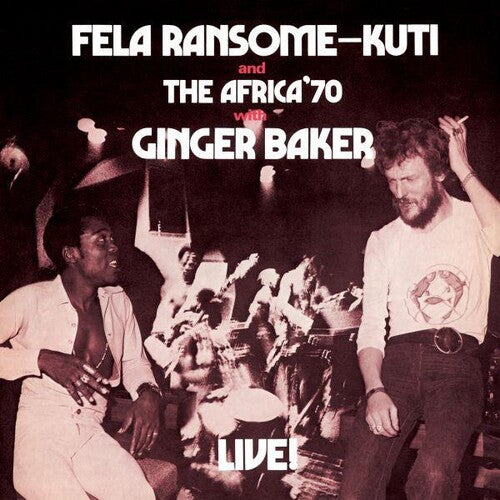 Kuti, Fela - Live with Ginger Baker