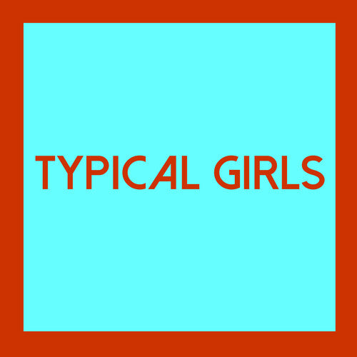 V/A - Typical Girls: Vol. 4 (Compilation)