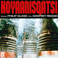Glass, Phillip - Koyaanisqatsi